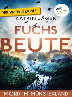 cover image of Fuchsbeute--Mord im Münsterland